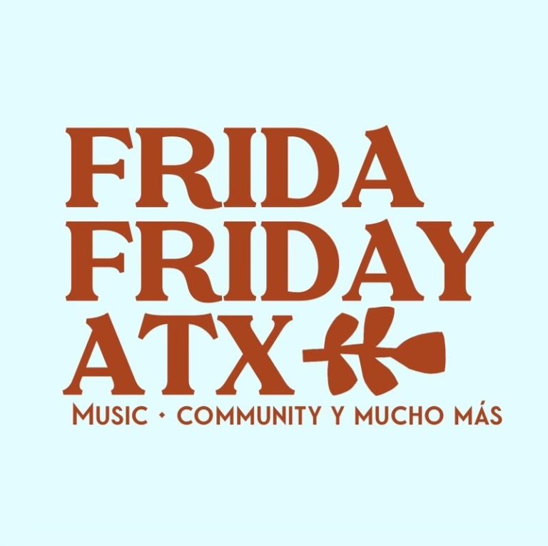 TK Tunchez Frida Friday ATX Tangible Hope Project